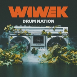 Wiwek - Drum Nation